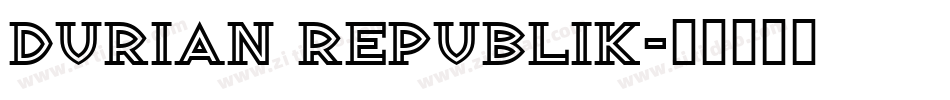Durian Republik字体转换